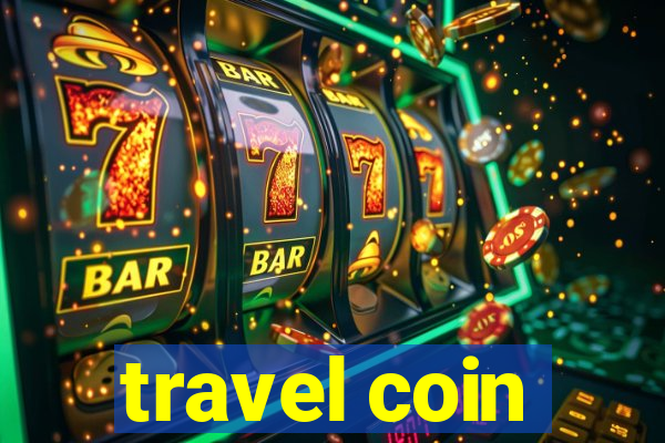 travel coin