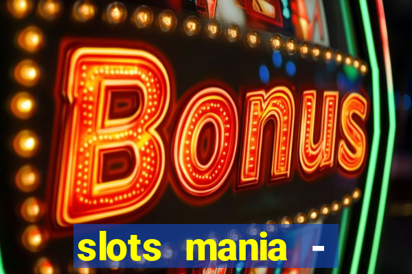 slots mania - fortune tiger