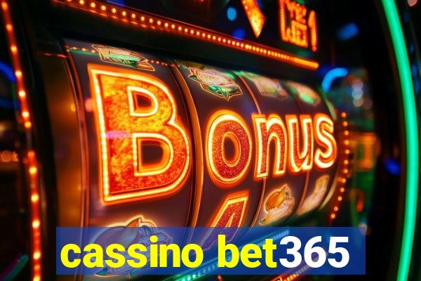 cassino bet365