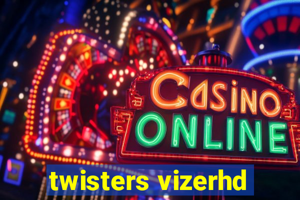 twisters vizerhd