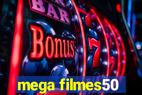 mega filmes50