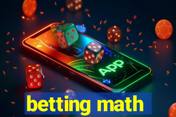 betting math