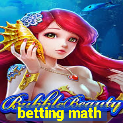 betting math