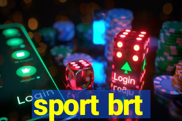 sport brt