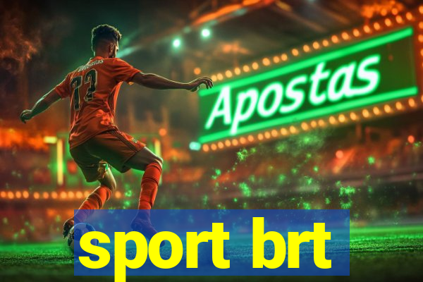 sport brt