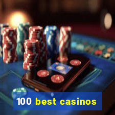 100 best casinos