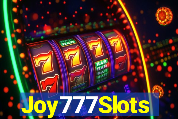 Joy777Slots