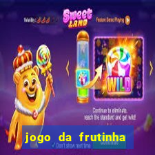 jogo da frutinha aposta 1 real