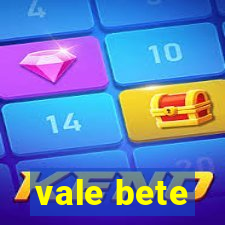 vale bete