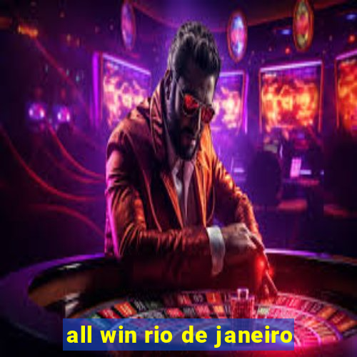 all win rio de janeiro