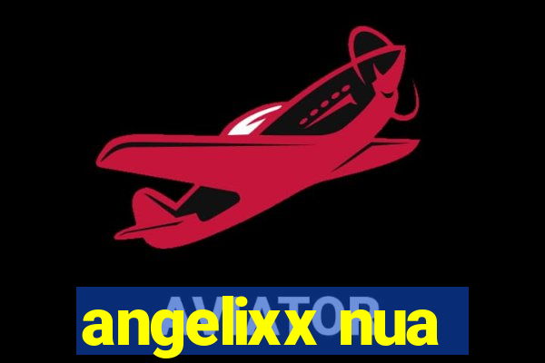 angelixx nua