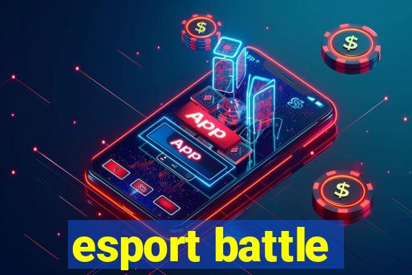 esport battle