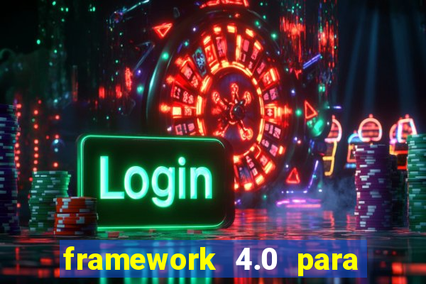 framework 4.0 para windows 7