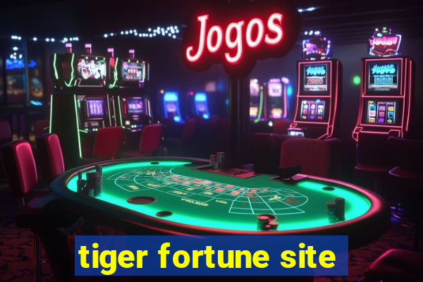 tiger fortune site