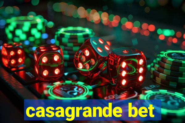 casagrande bet