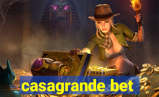 casagrande bet