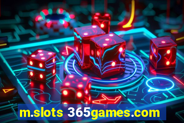 m.slots 365games.com