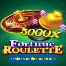 casinos online australia