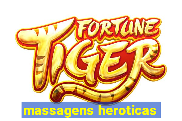 massagens heroticas