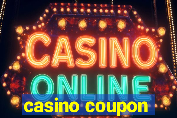 casino coupon