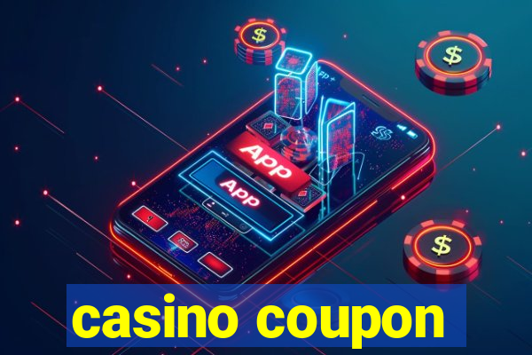 casino coupon