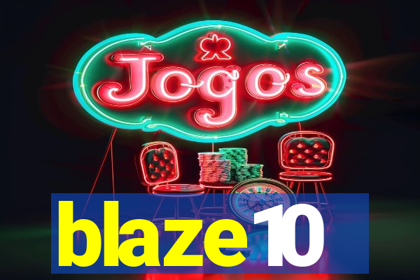 blaze10