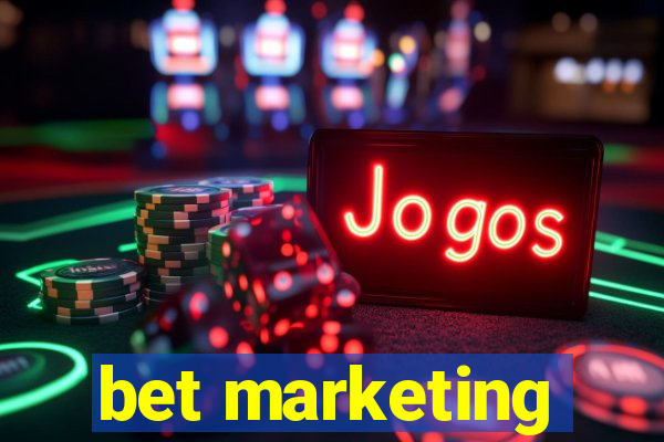 bet marketing