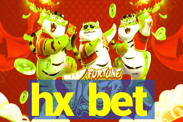 hx bet