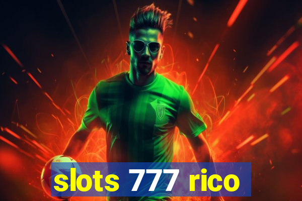 slots 777 rico