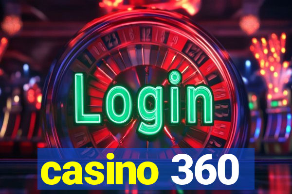 casino 360