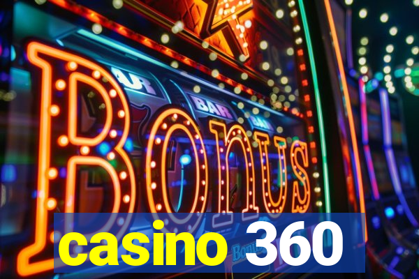 casino 360