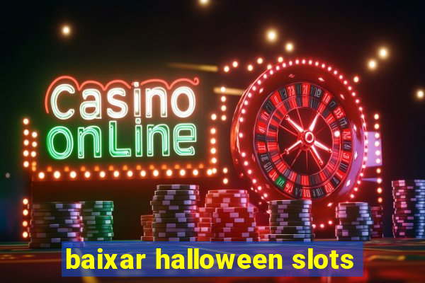 baixar halloween slots