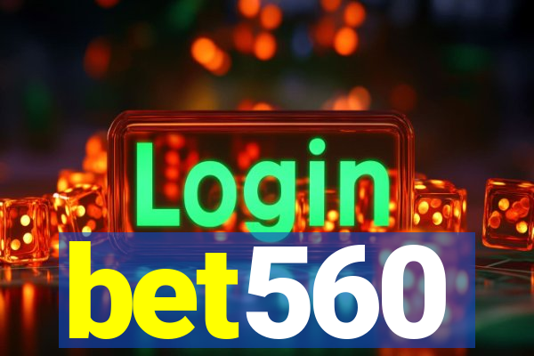 bet560