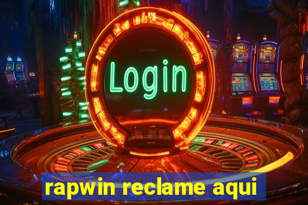 rapwin reclame aqui