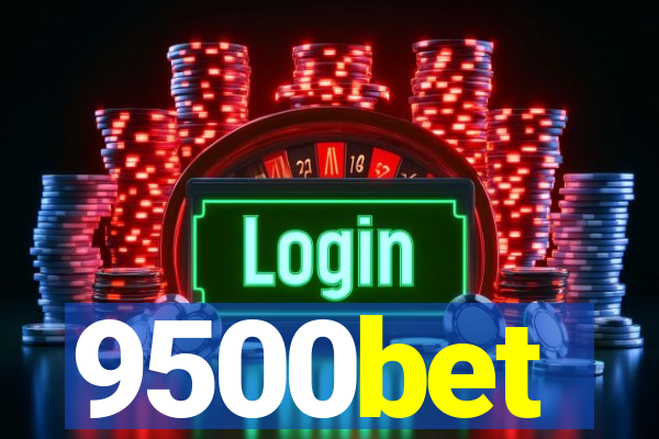 9500bet