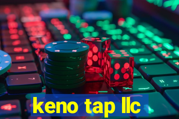 keno tap llc