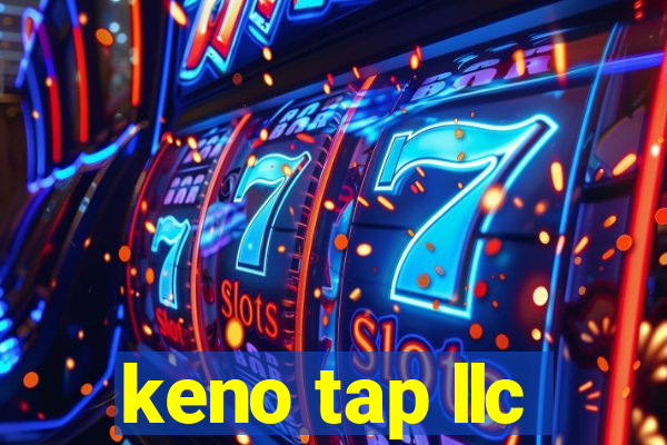 keno tap llc