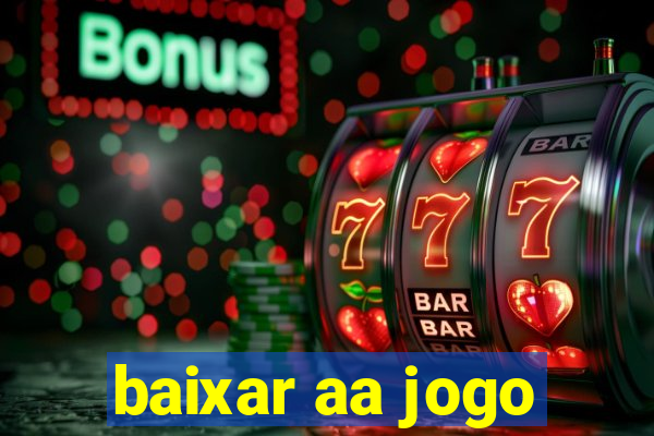 baixar aa jogo