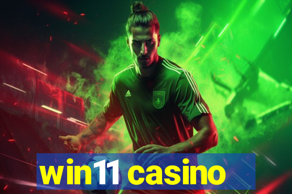 win11 casino