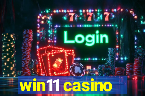 win11 casino