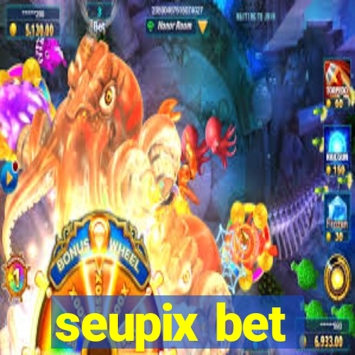 seupix bet