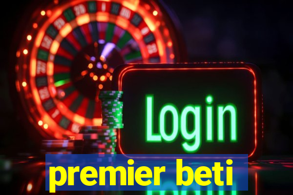 premier beti