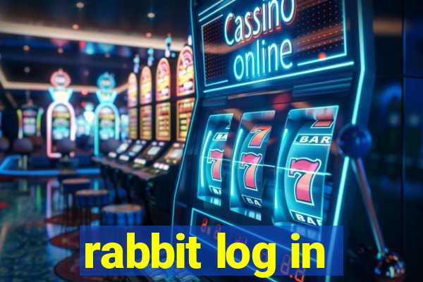 rabbit log in