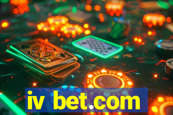 iv bet.com