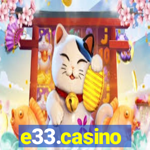 e33.casino