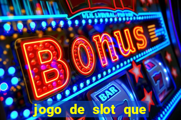 jogo de slot que mais paga