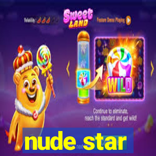 nude star