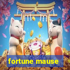 fortune mause