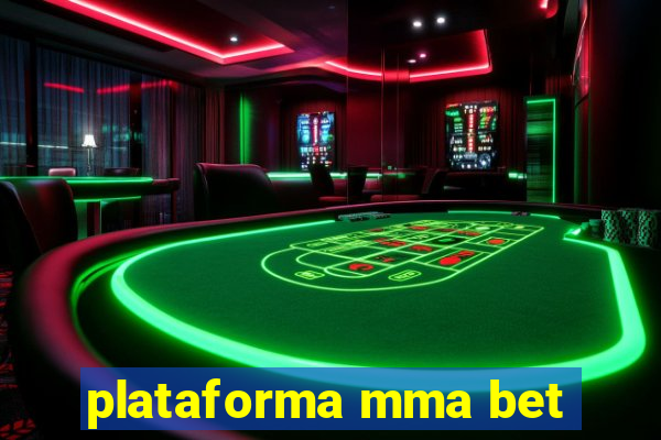 plataforma mma bet