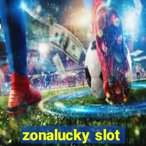 zonalucky slot